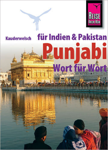 Cover: 9783894165758 | Reise Know-How Sprachführer Punjabi für Indien und Pakistan - Wort...