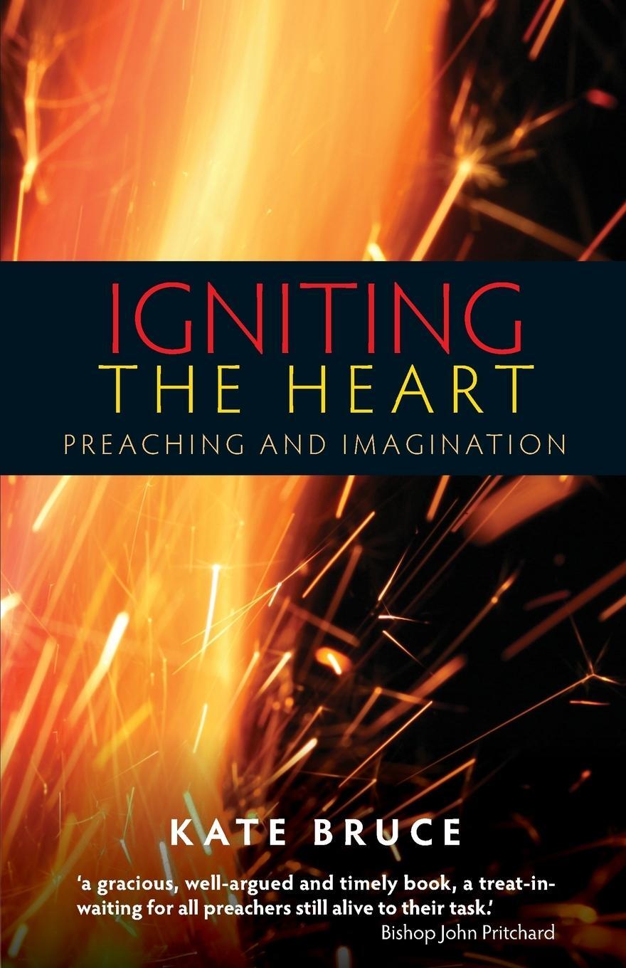 Cover: 9780334053194 | Igniting the Heart | Kate Bruce | Taschenbuch | Paperback | Englisch