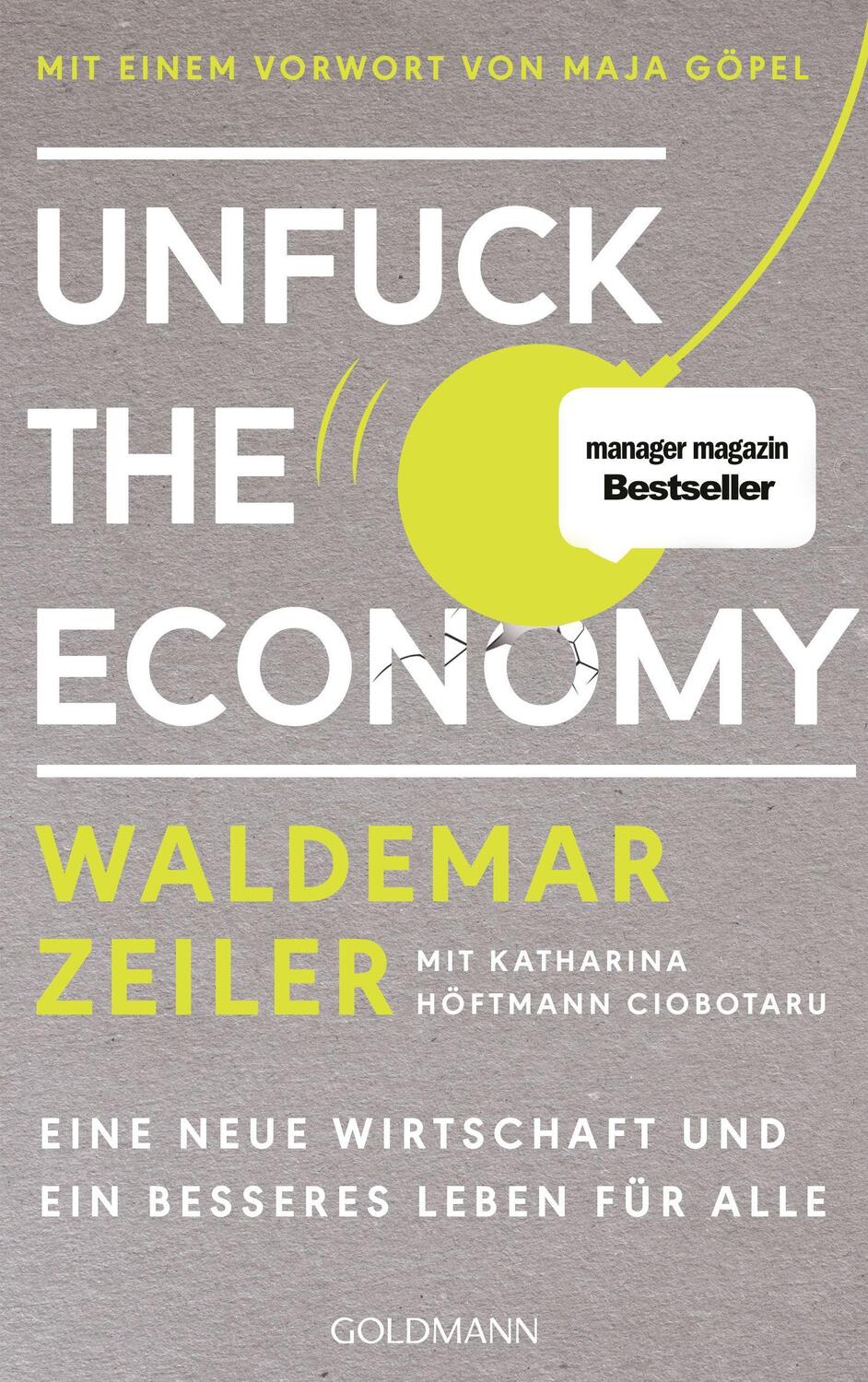 Cover: 9783442315956 | Unfuck the Economy | Waldemar Zeiler | Taschenbuch | Deutsch | 2020
