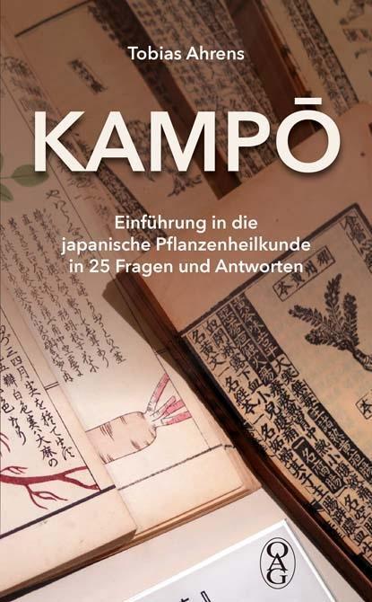 Cover: 9783862051274 | Kampo | Tobias Ahrens | Taschenbuch | Deutsch | 2018 | Iudicium Verlag