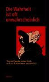 Cover: 9783892444657 | Die Wahrheit ist oft unwahrscheinlich | Buch | 424 S. | Deutsch | 2004
