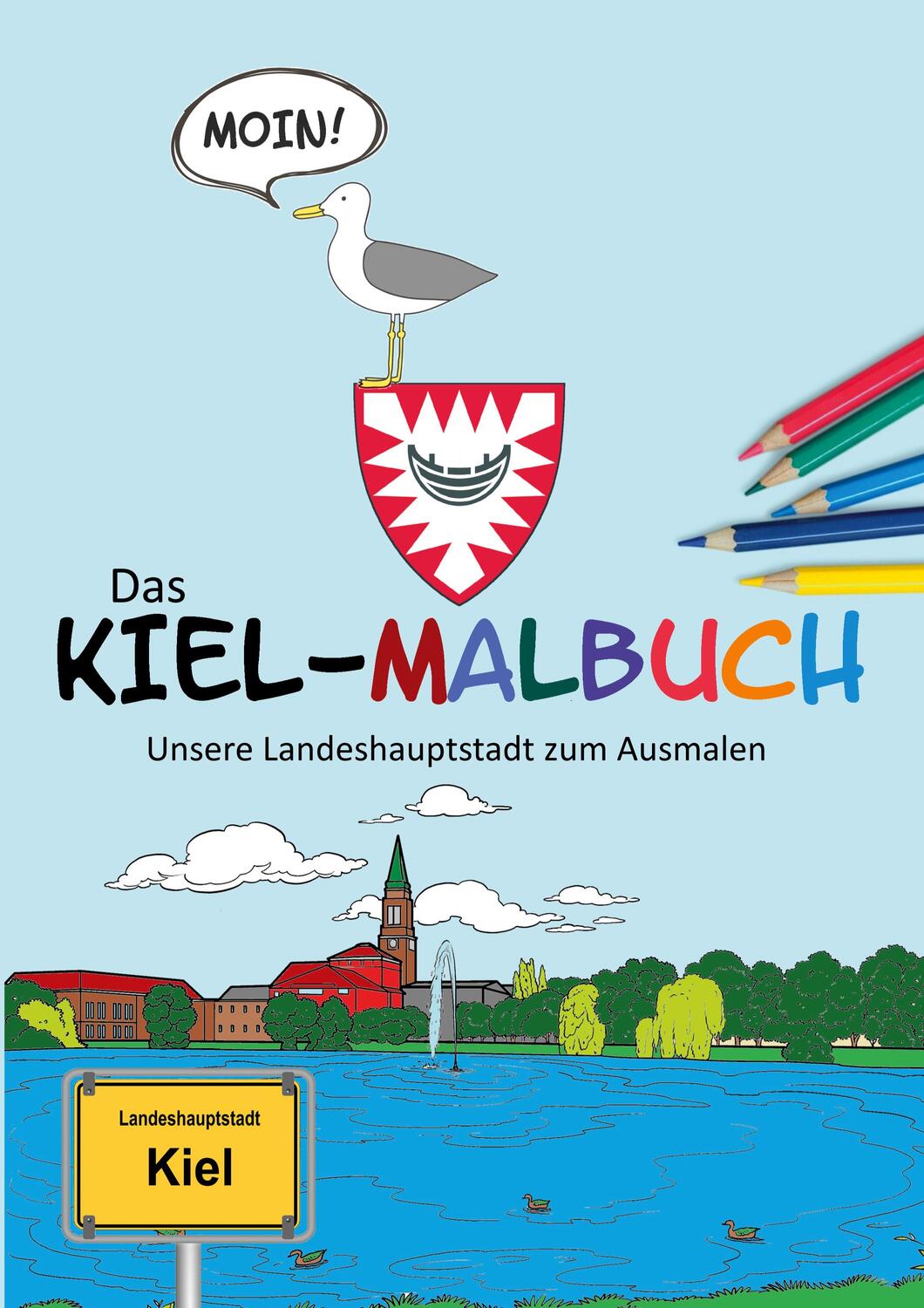Cover: 9783756821228 | Das Kiel-Malbuch | Unsere Landeshauptstadt zum Ausmalen | Sven Mahnke