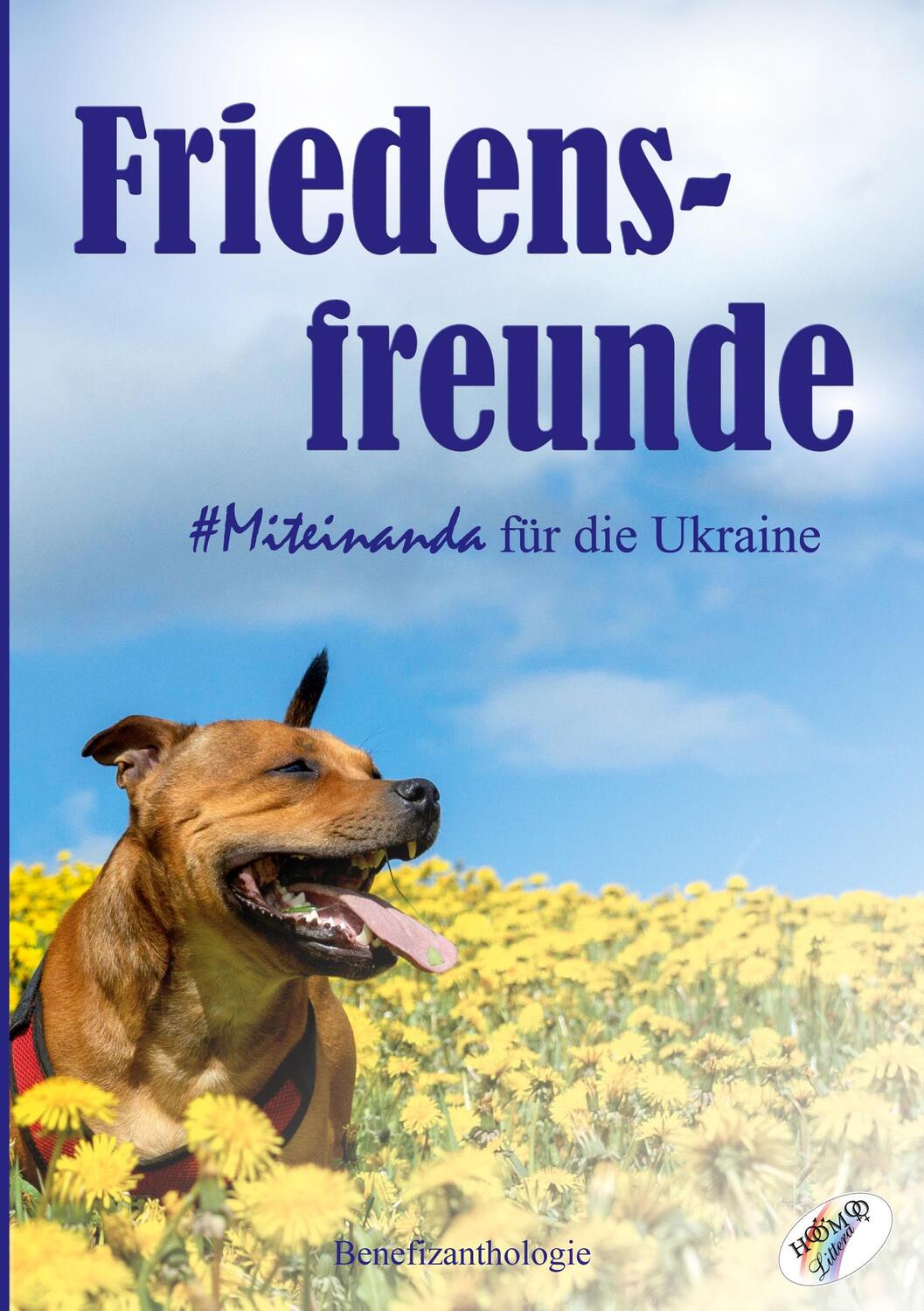 Cover: 9783991440161 | Friedensfreunde - Miteinanda für die Ukraine | Benefizanthologie