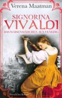 Cover: 9783492505093 | Signorina Vivaldi | Verena Maatman | Taschenbuch | 456 S. | Deutsch