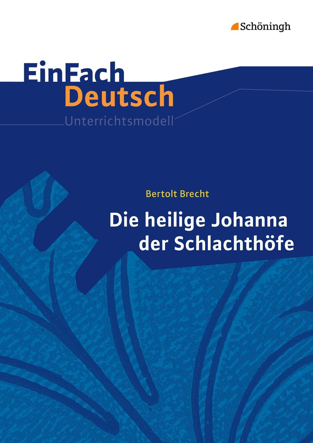 Cover: 9783140226424 | Die heilige Johanna der Schlachthöfe. EinFach Deutsch...