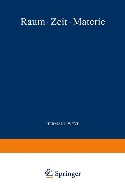 Cover: 9783642981395 | Raum · Zeit · Materie | Hermann Weyl | Taschenbuch | Paperback | viii