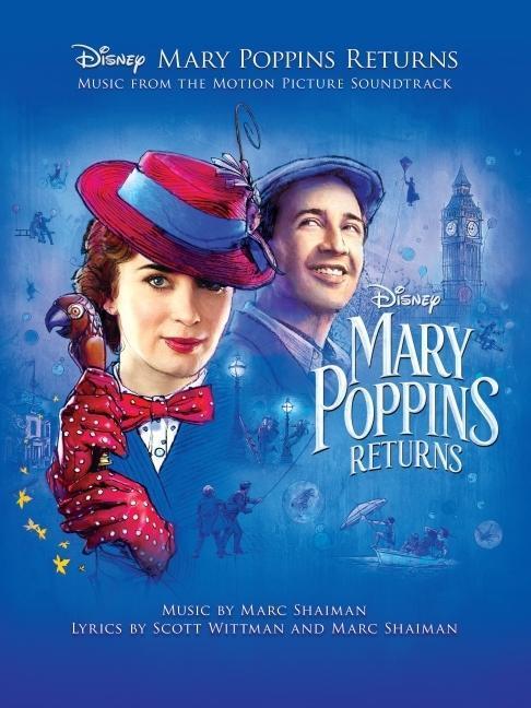 Cover: 9781540038371 | Mary Poppins Returns | Music from the Motion Picture Soundtrack | Buch