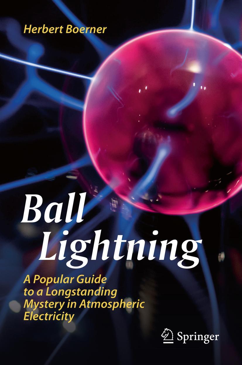 Cover: 9783030207823 | Ball Lightning | Herbert Boerner | Buch | xiv | Englisch | 2019