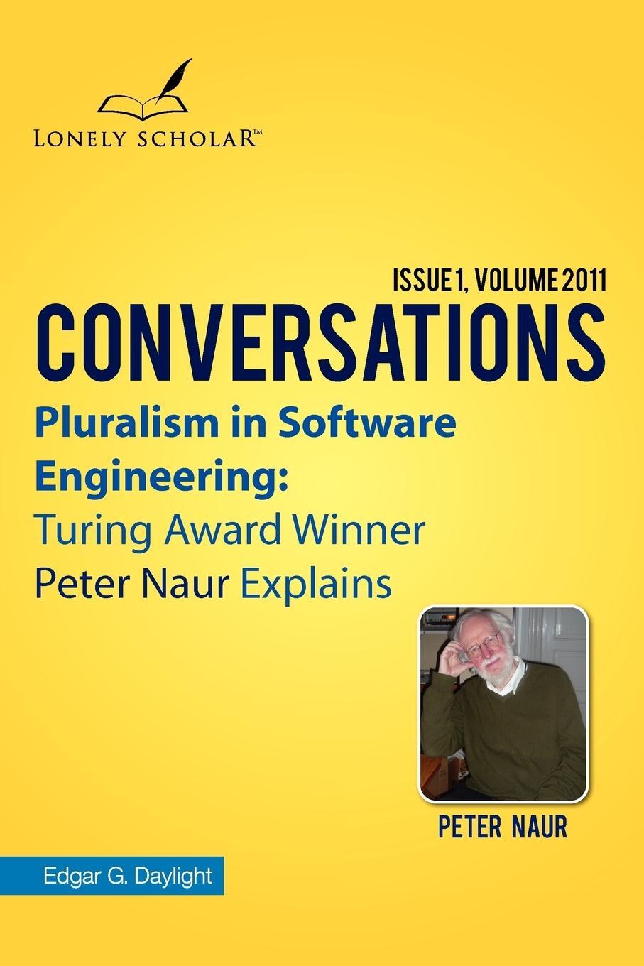 Cover: 9789491386008 | Pluralism in Software Engineering | Edgar G. Daylight | Taschenbuch