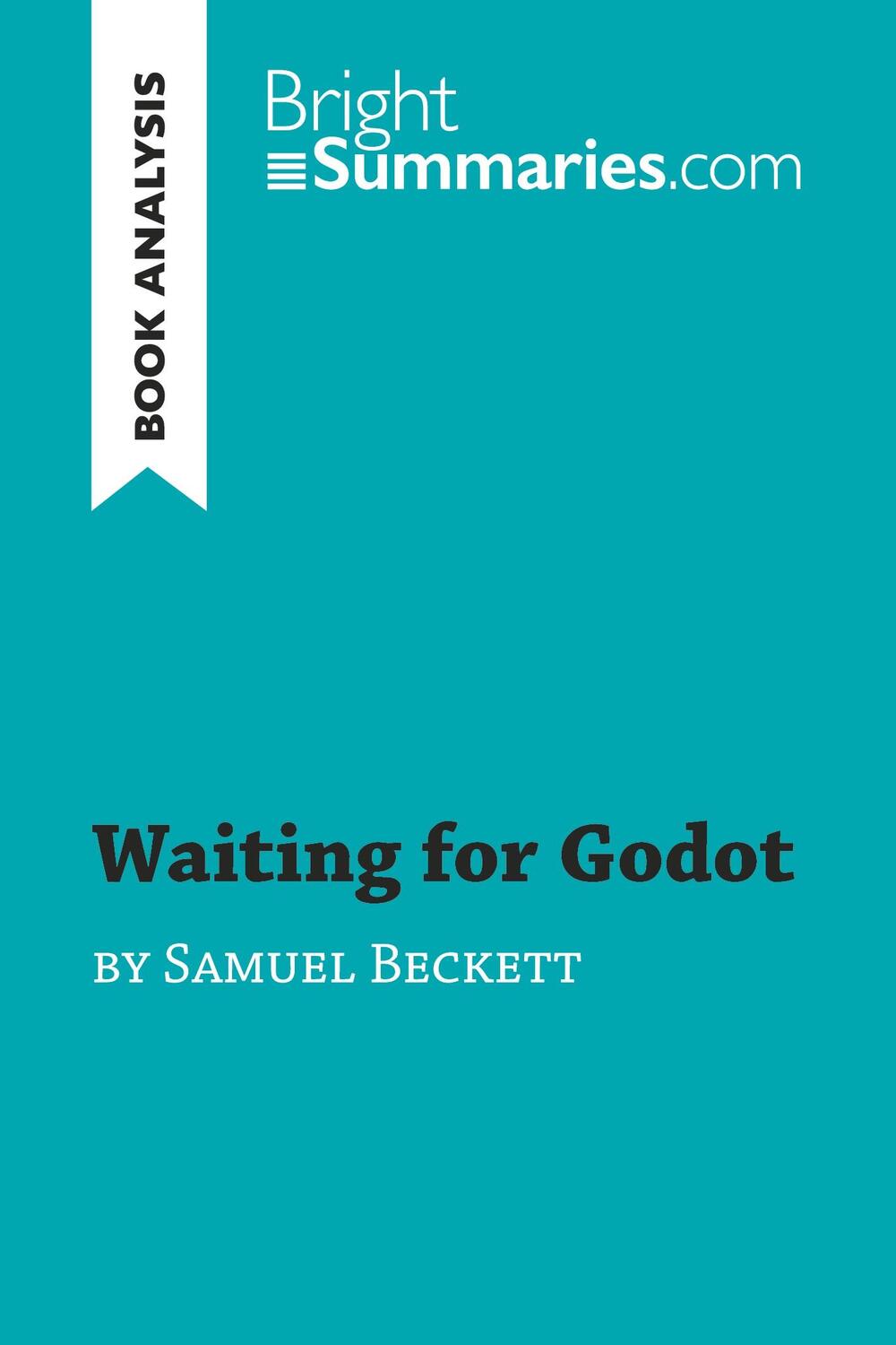 Cover: 9782806294968 | Waiting for Godot by Samuel Beckett (Book Analysis) | Bright Summaries