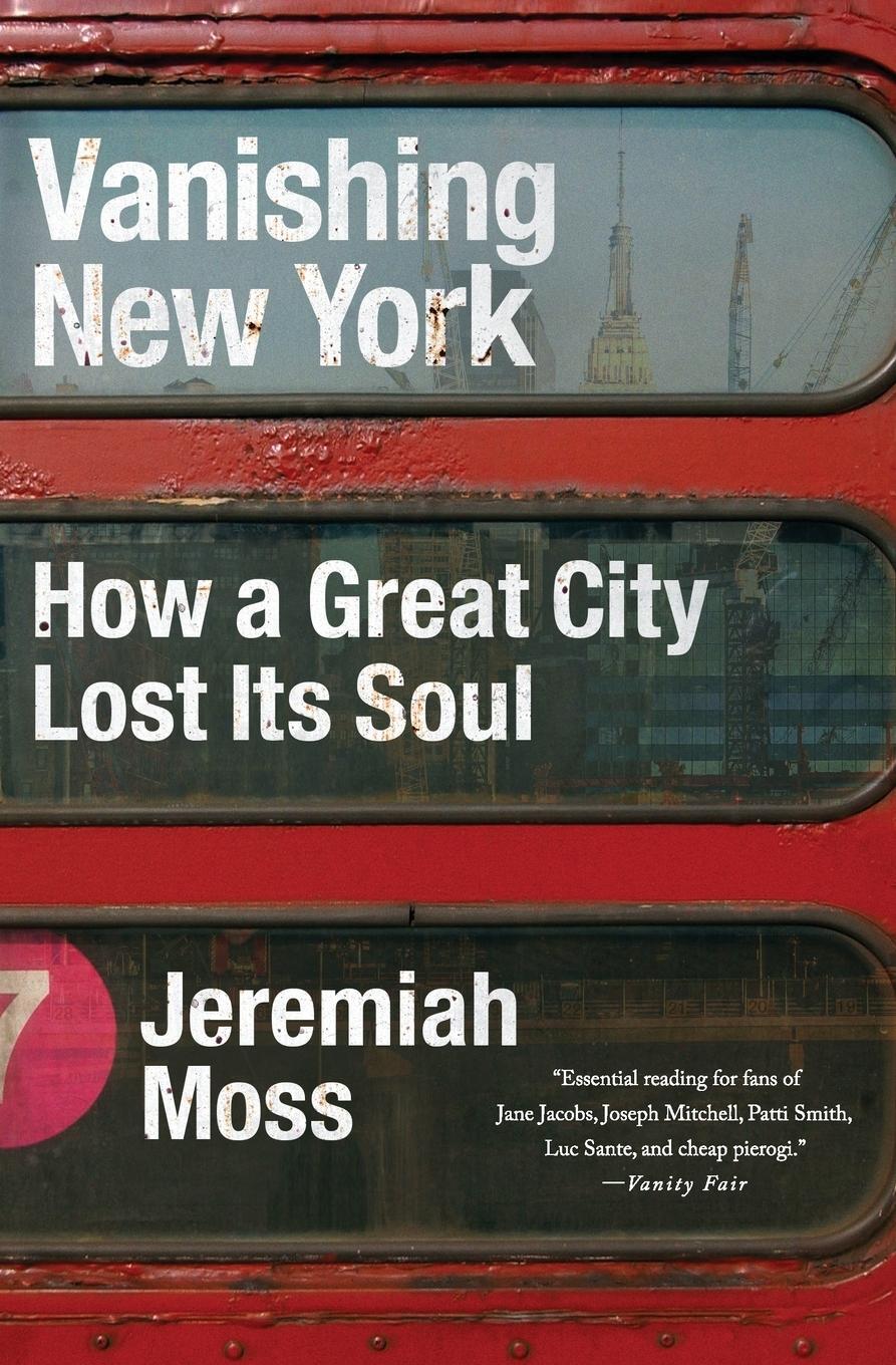 Cover: 9780062439680 | Vanishing New York | Jeremiah Moss | Taschenbuch | Paperback | 2022