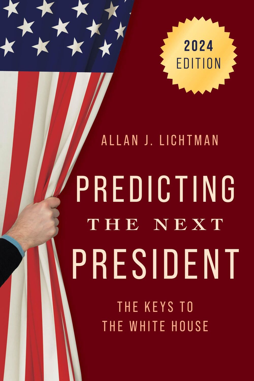 Cover: 9798881800710 | Predicting the Next President | The Keys to the White House, 2024