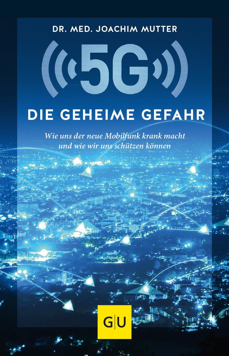 Cover: 9783833875380 | 5G: Die geheime Gefahr | Joachim Mutter | Taschenbuch | 192 S. | 2020