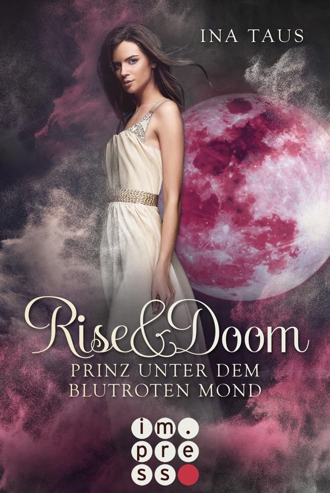 Cover: 9783551301871 | Rise &amp; Doom: Prinz unter dem blutroten Mond | Vampir-Liebesroman