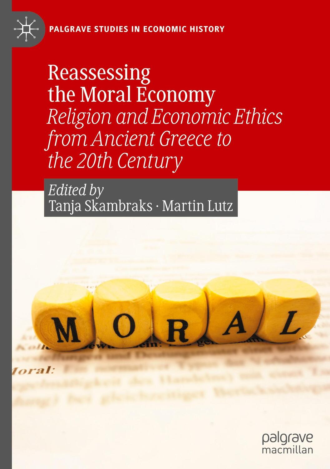 Cover: 9783031298332 | Reassessing the Moral Economy | Martin Lutz (u. a.) | Buch | xiii