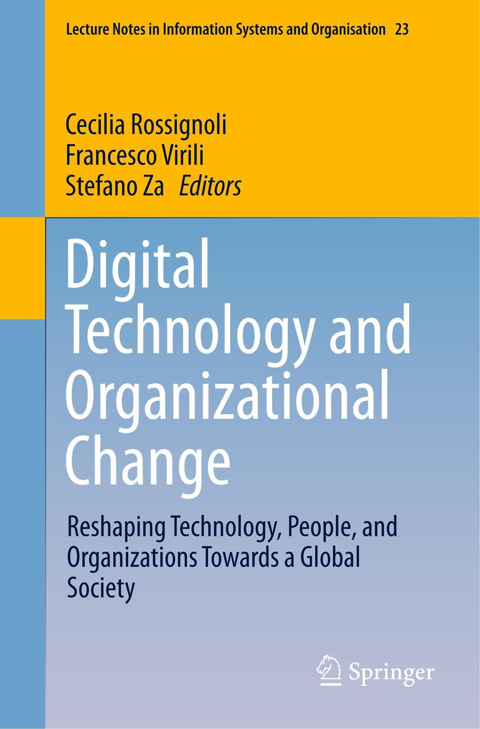 Cover: 9783319620503 | Digital Technology and Organizational Change | Rossignoli (u. a.)