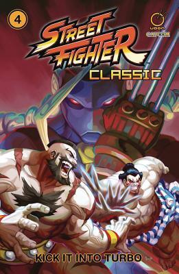 Cover: 9781772940930 | Street Fighter Classic Volume 4 | Kick It Into Turbo | Ken Siu-Chong