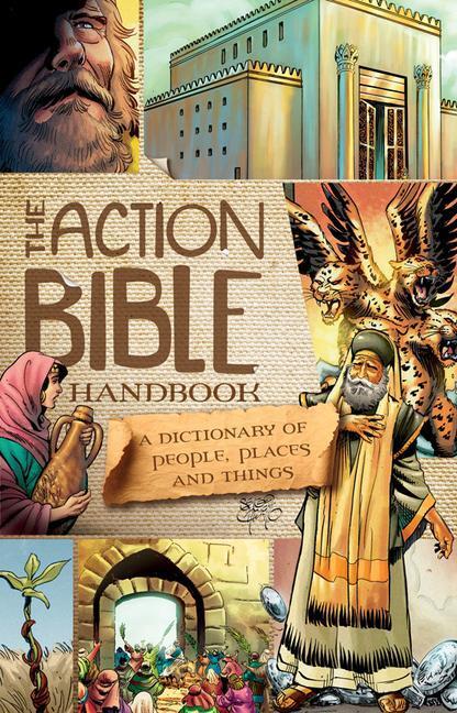 Cover: 9781434704832 | The Action Bible Handbook | A Dictionary of People, Places, and Things