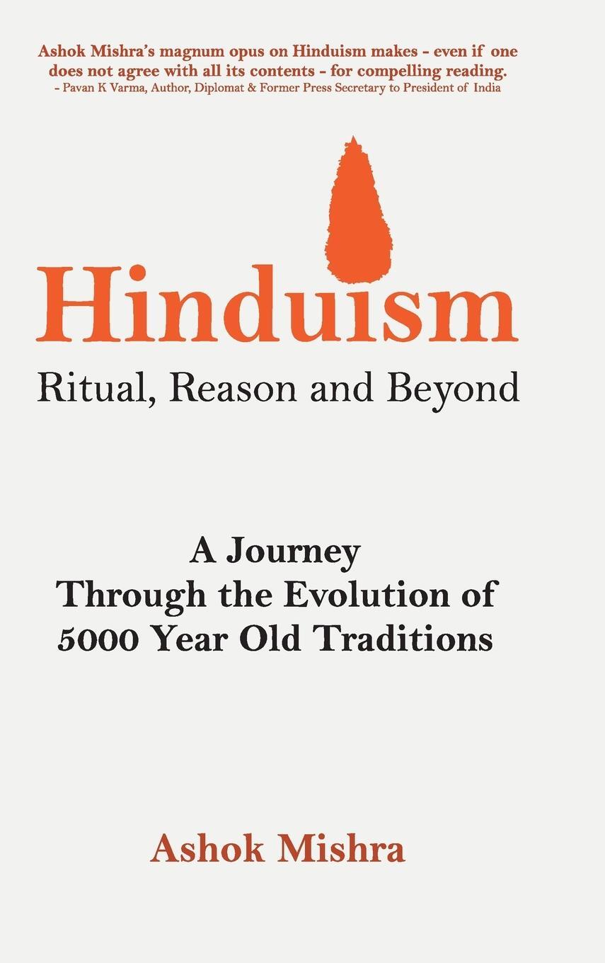 Cover: 9789388698139 | Hinduism - Ritual, Reason and Beyond | Ashok Mishra | Buch | Englisch