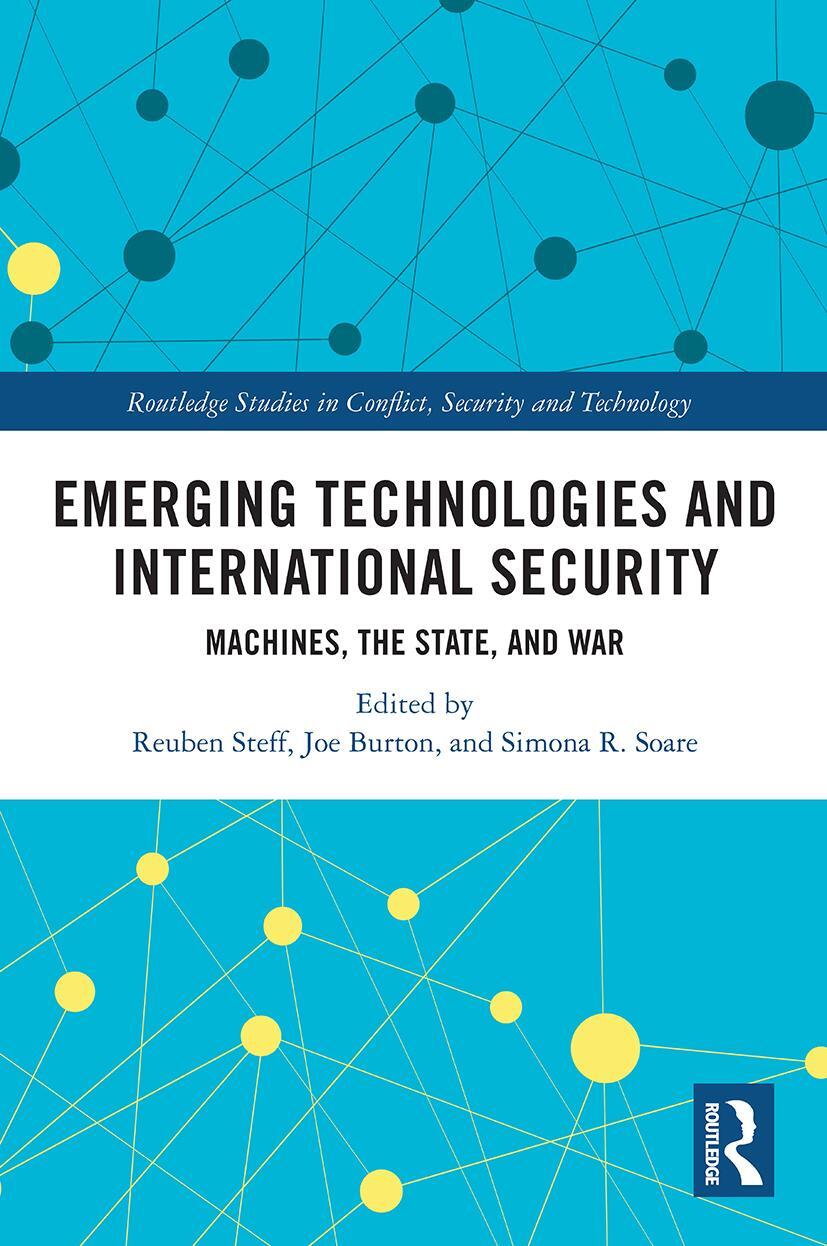 Cover: 9780367636845 | Emerging Technologies and International Security | Steff (u. a.)