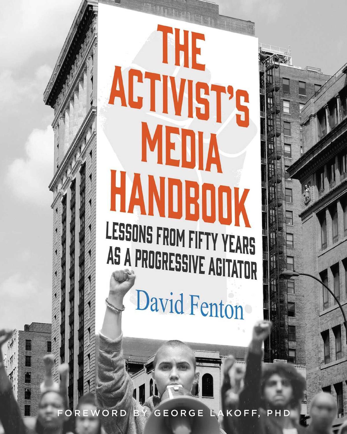 Cover: 9781647228668 | The Activist's Media Handbook | David Fenton | Buch | Mandala Earth