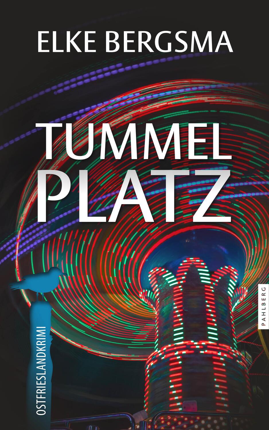 Cover: 9783988451033 | Tummelplatz - Ostfrieslandkrimi | Elke Bergsma | Taschenbuch | Deutsch
