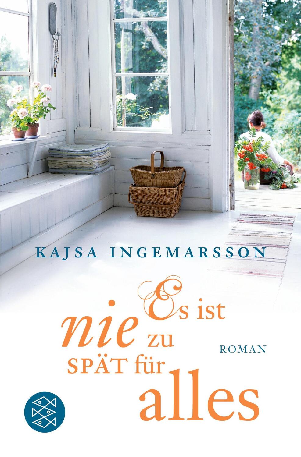 Cover: 9783596180141 | Es ist nie zu spät für alles | Roman | Kajsa Ingemarsson | Taschenbuch