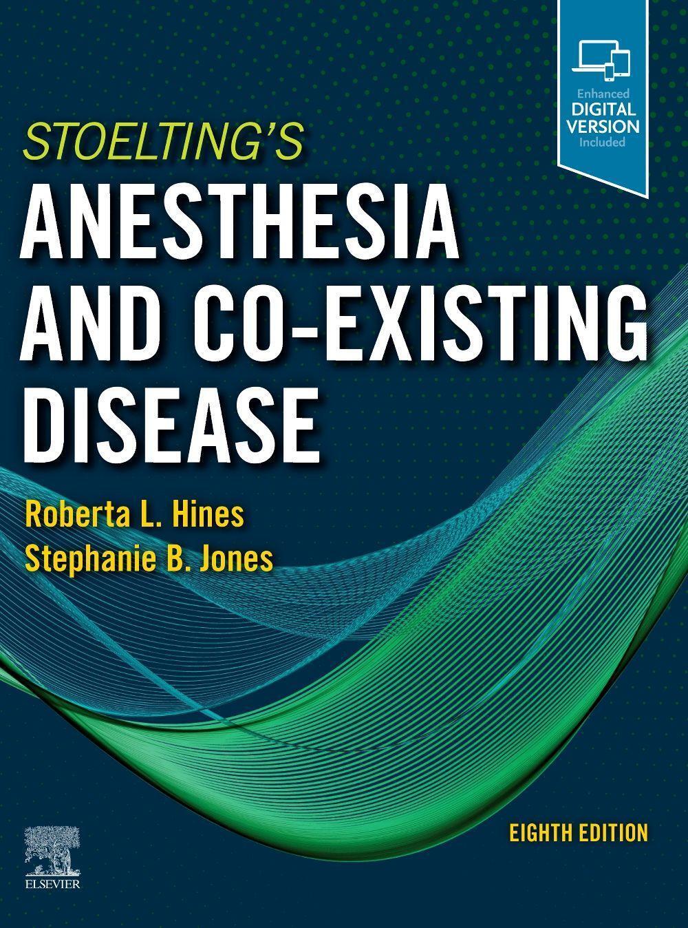 Cover: 9780323718608 | Stoelting's Anesthesia and Co-Existing Disease | Hines (u. a.) | Buch