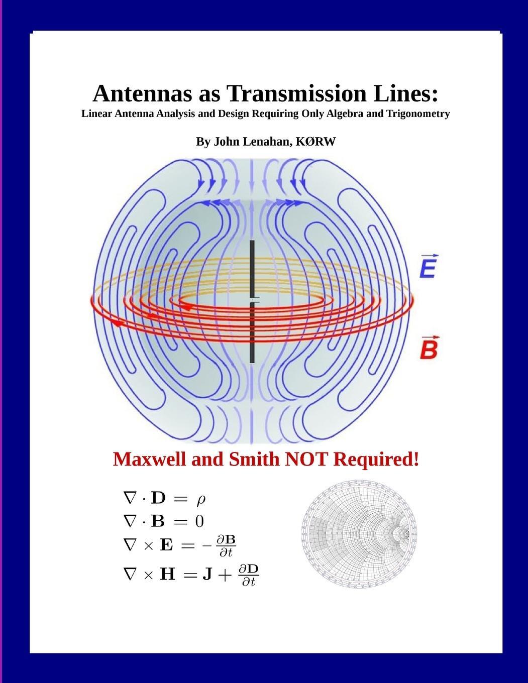 Cover: 9781387853670 | Antennas as Transmission Lines | John Lenahan | Taschenbuch | Englisch