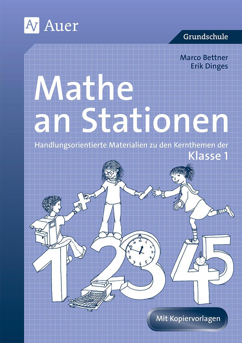 Cover: 9783403048879 | Mathe an Stationen. Klasse 1 | Marco Bettner (u. a.) | Broschüre