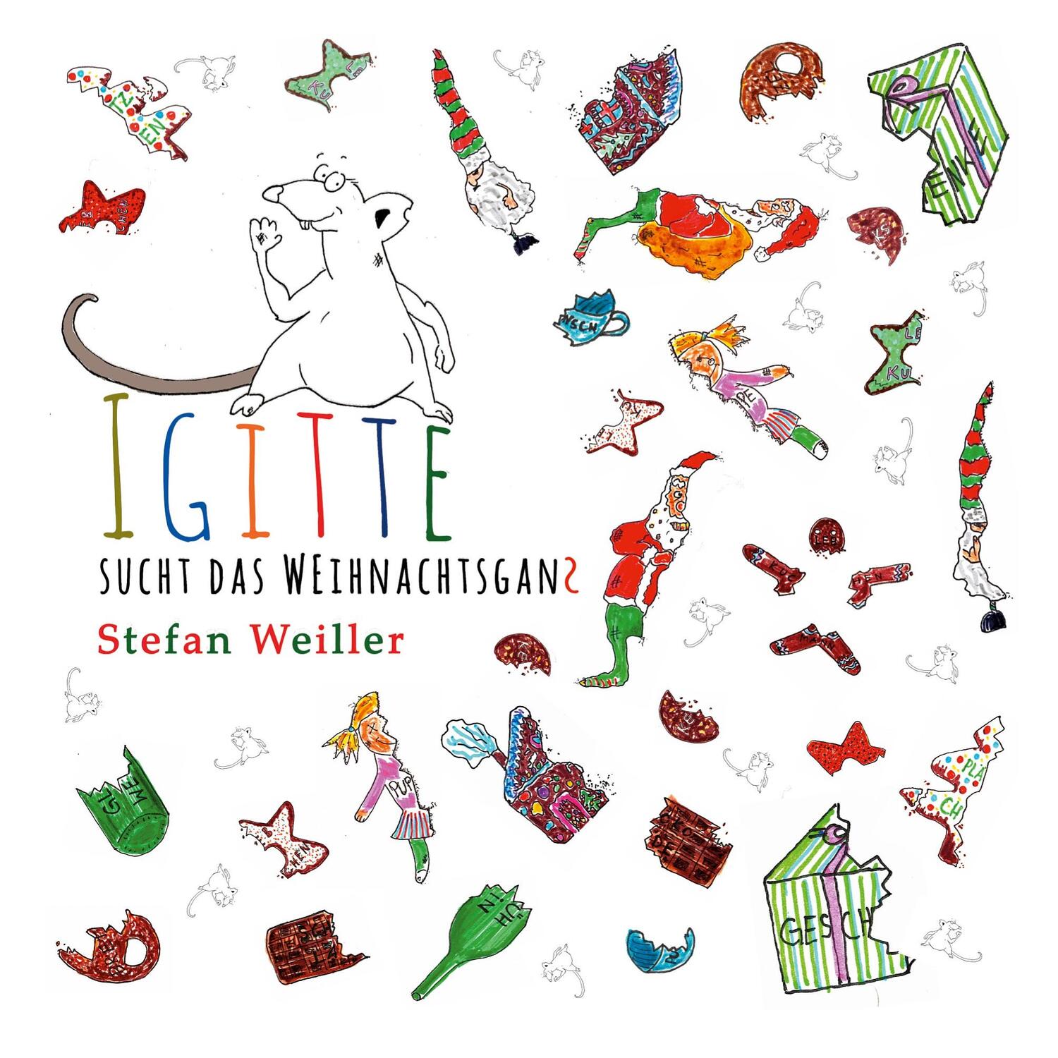 Cover: 9783756247714 | Igitte sucht das Weihnachtsganz | Stefan Weiller | Taschenbuch | 2022