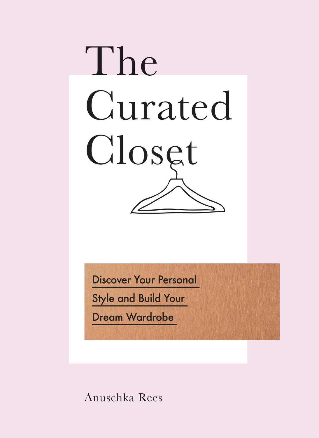 Cover: 9780753545850 | The Curated Closet | Anuschka Rees | Taschenbuch | Englisch | 2017