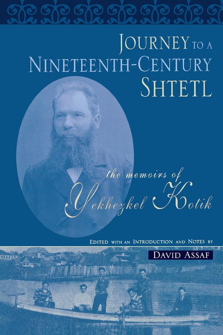 Cover: 9780814334218 | Journey to a Nineteenth-Century Shtetl | Yekhezkel Kotik | Taschenbuch