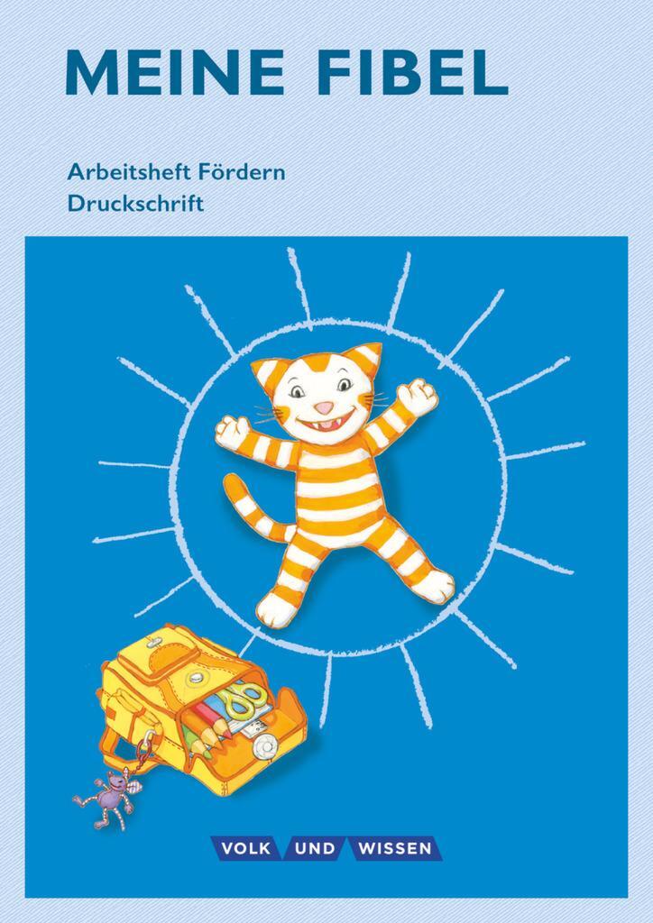 Cover: 9783060841127 | Meine Fibel 1. Schuljahr - Arbeitsheft Fördern in Druckschrift | Buch