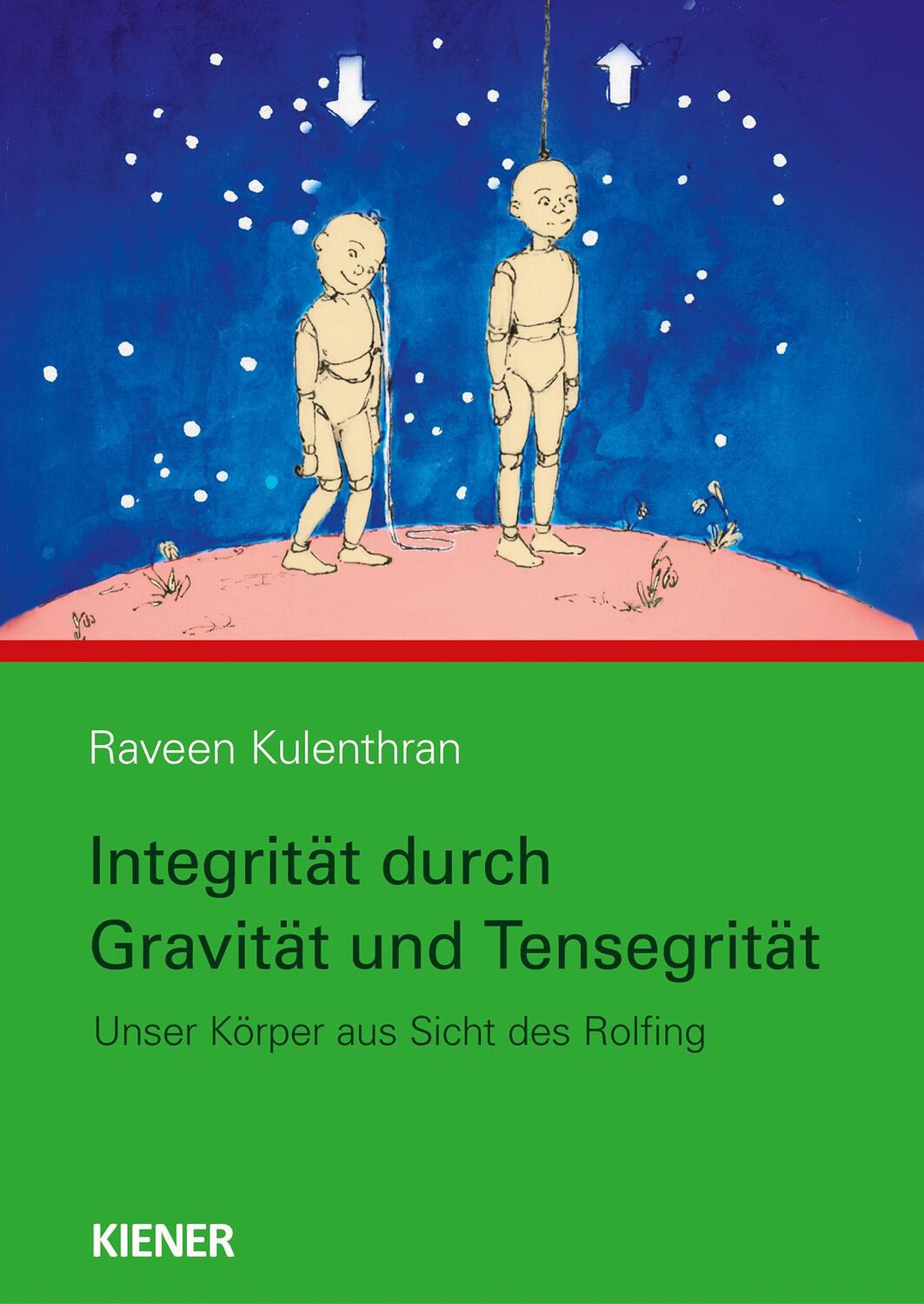 Cover: 9783943324785 | Integrität durch Gravitation und Tensegrität | Raveen Kulenthran