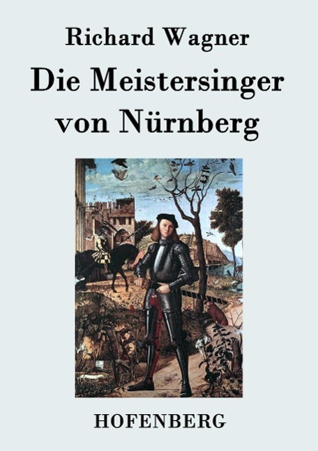 Cover: 9783843045964 | Die Meistersinger von Nürnberg | Textbuch ¿ Libretto | Richard Wagner
