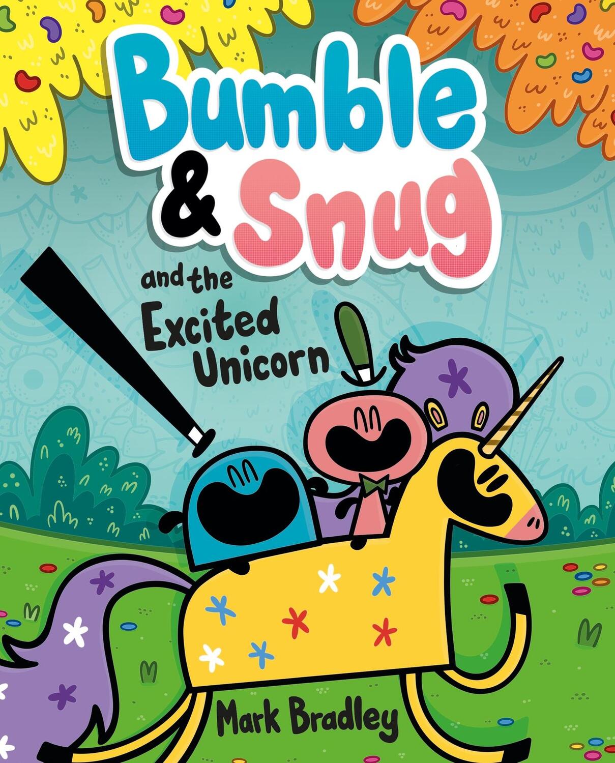 Cover: 9781444958058 | Bumble and Snug and the Excited Unicorn | Book 2 | Mark Bradley | Buch