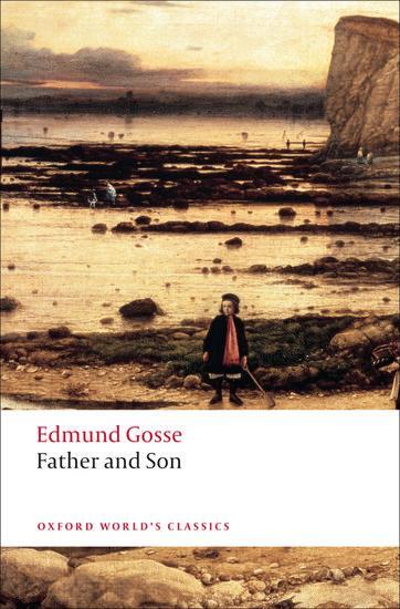 Cover: 9780199539116 | Father and Son | Edmund Gosse | Taschenbuch | Kartoniert / Broschiert