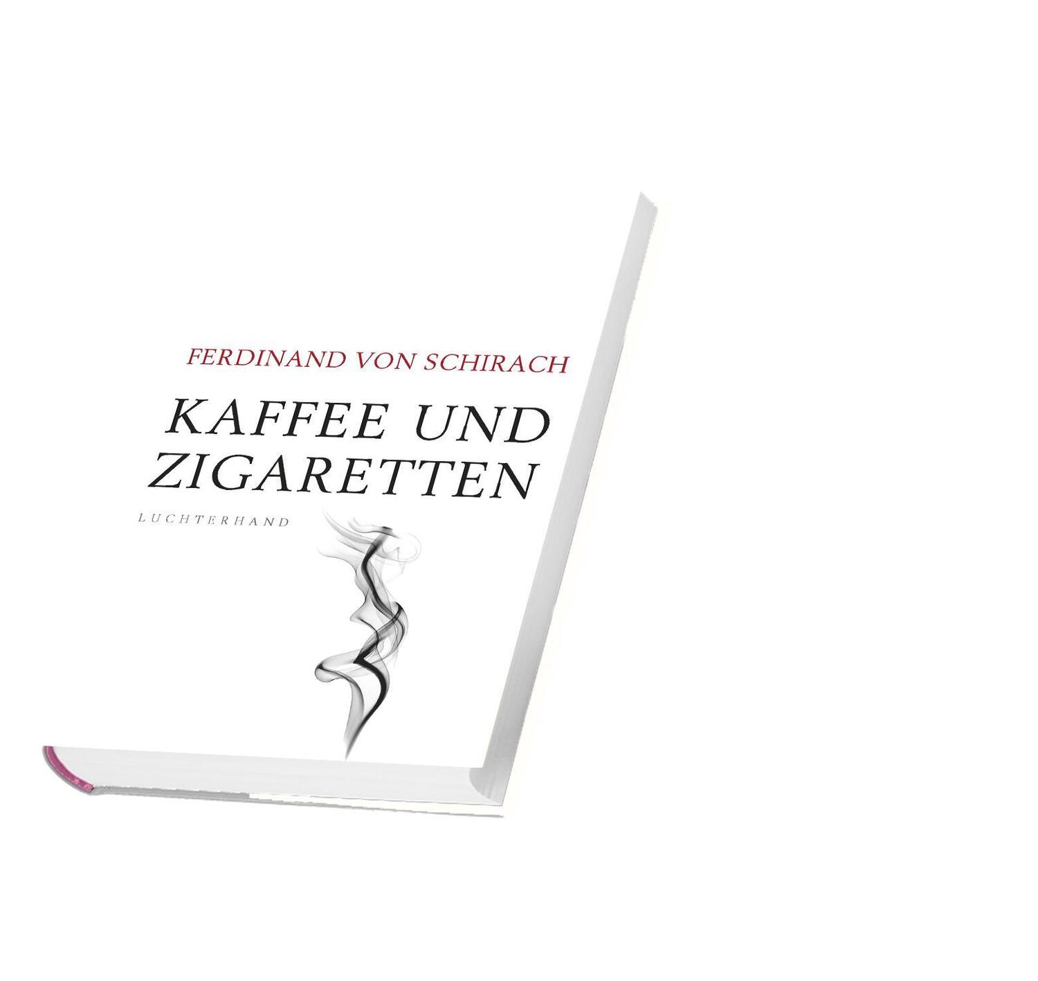 Bild: 9783630876108 | Kaffee und Zigaretten | Ferdinand von Schirach | Buch | 192 S. | 2019