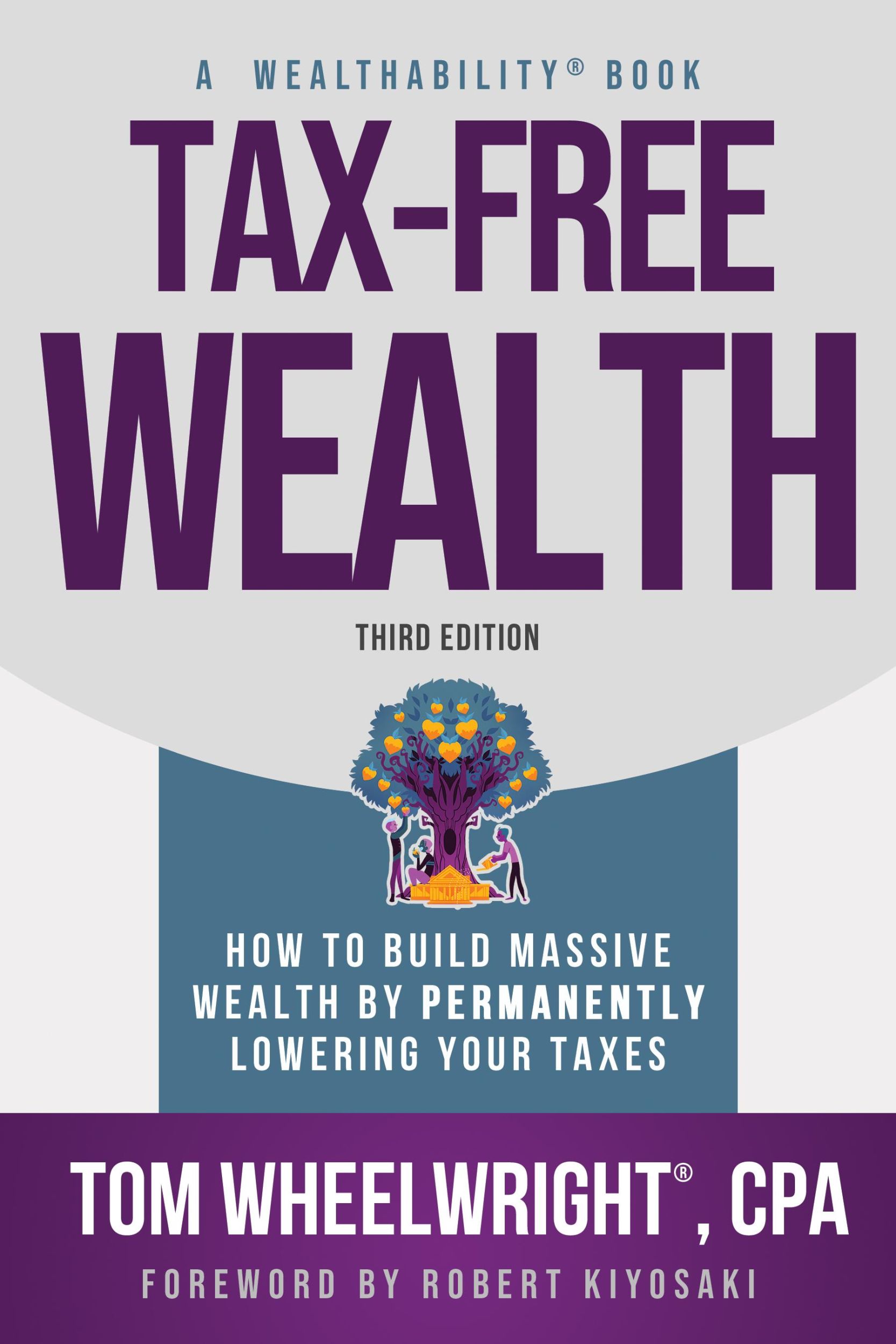 Cover: 9781612681207 | Tax-Free Wealth | Tom Wheelwright | Taschenbuch | Englisch | 2024