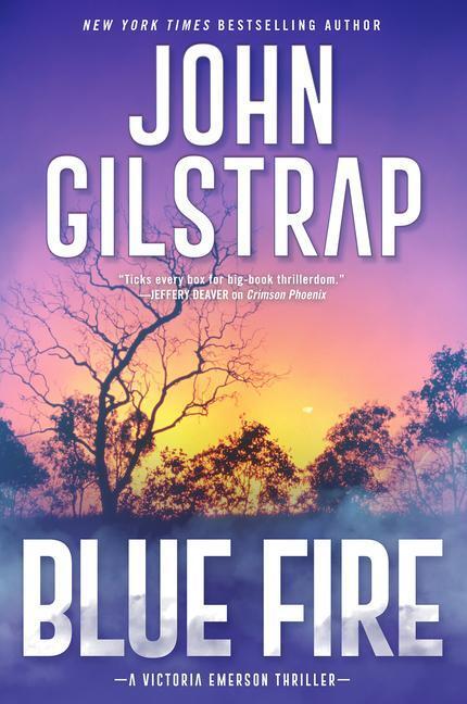 Cover: 9780786046669 | Blue Fire: A Riveting New Thriller | John Gilstrap | Taschenbuch