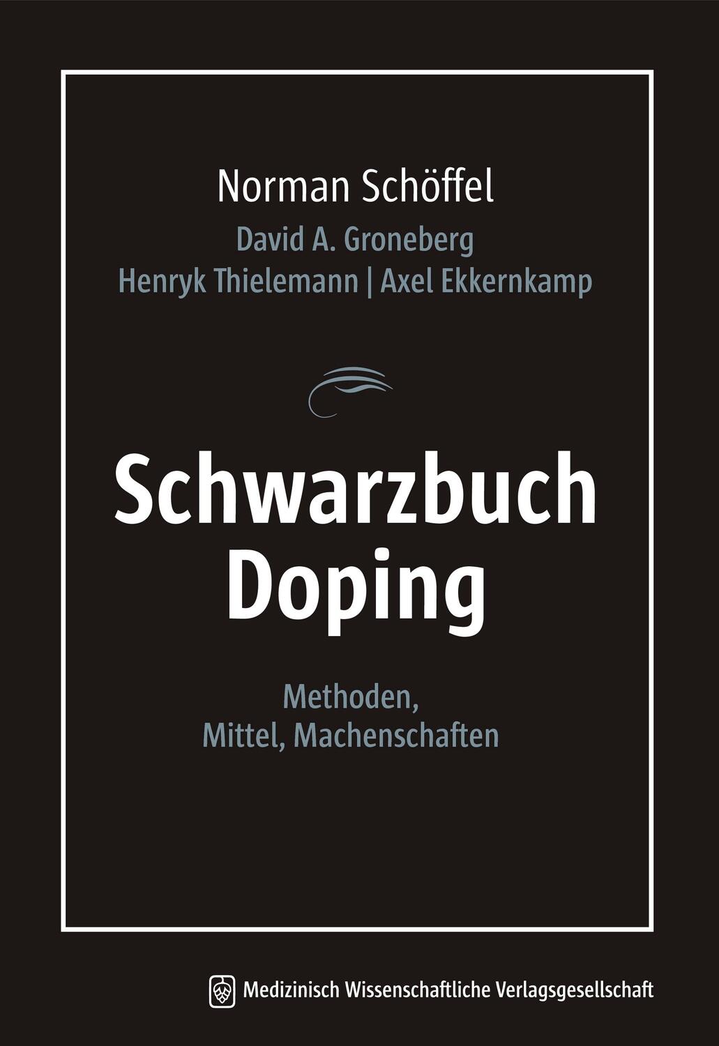Cover: 9783954662265 | Schwarzbuch Doping | Methoden, Mittel, Machenschaften | Taschenbuch