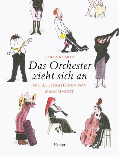 Cover: 9783446231092 | Das Orchester zieht sich an | Karla Kuskin | Buch | Deutsch | 2008