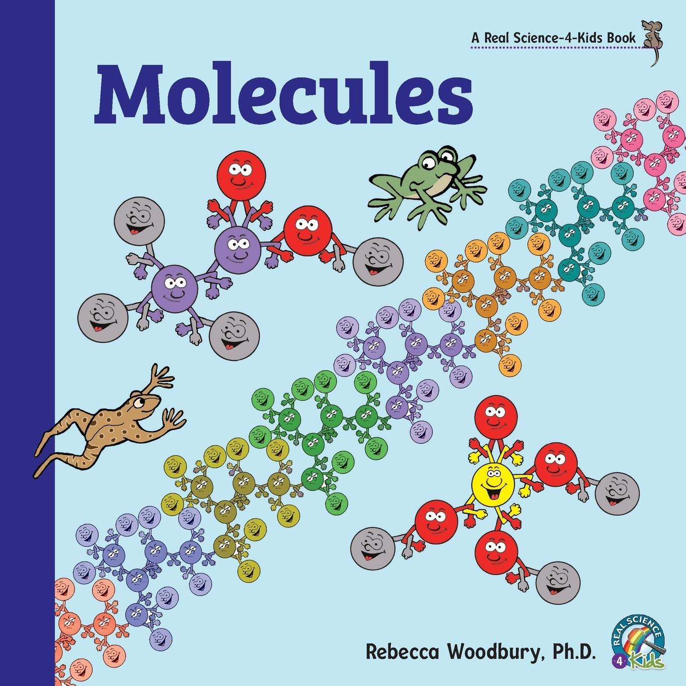 Cover: 9781950415106 | Molecules | Rebecca Woodbury Ph. D. | Taschenbuch | Paperback | 2020