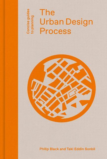Cover: 9781848222885 | The Urban Design Process | Philip Black (u. a.) | Buch | Englisch
