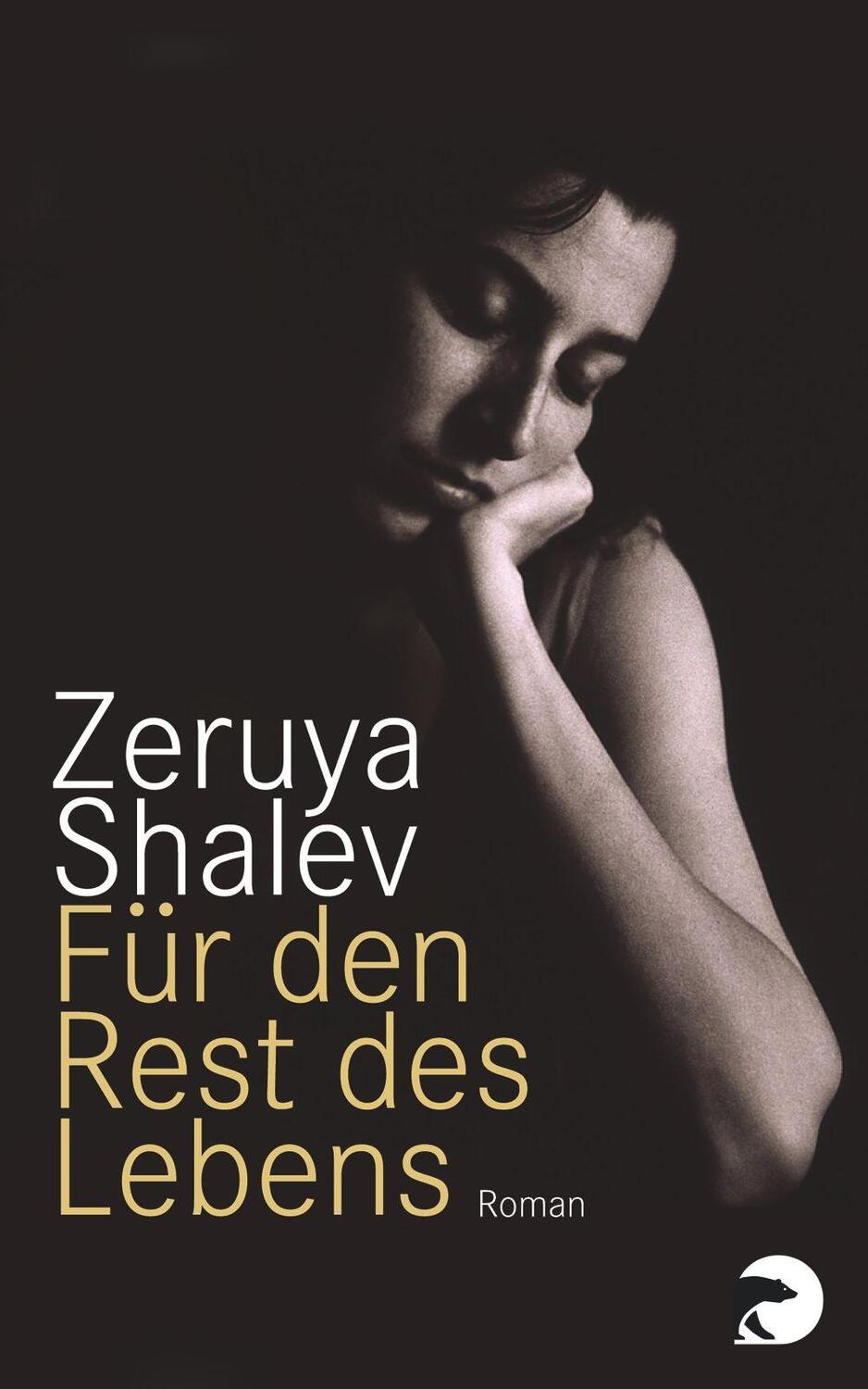 Cover: 9783833308956 | Für den Rest des Lebens | Zeruya Shalev | Taschenbuch | Deutsch | 2013