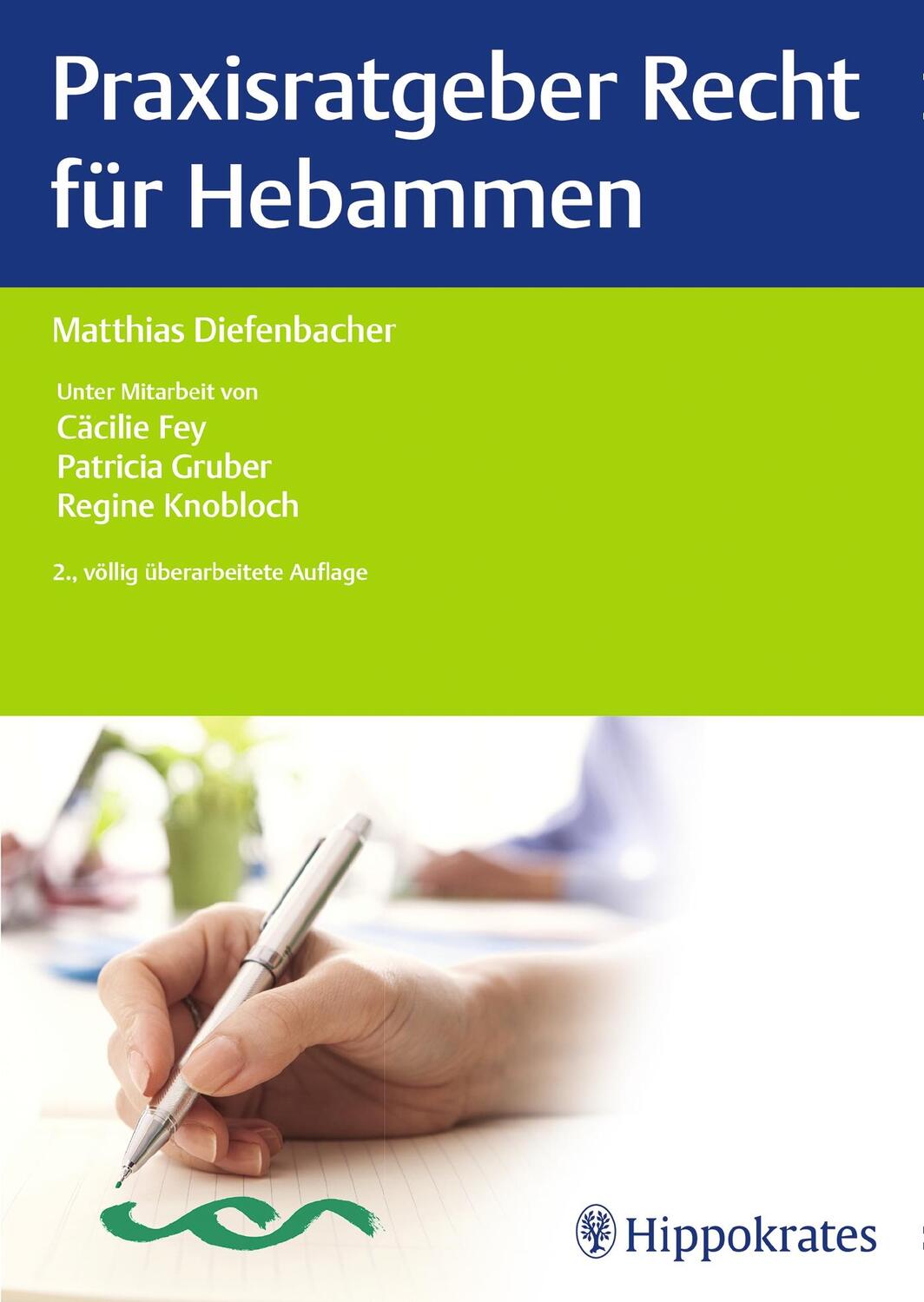 Cover: 9783132194816 | Praxisratgeber Recht für Hebammen | Matthias Diefenbacher | Buch