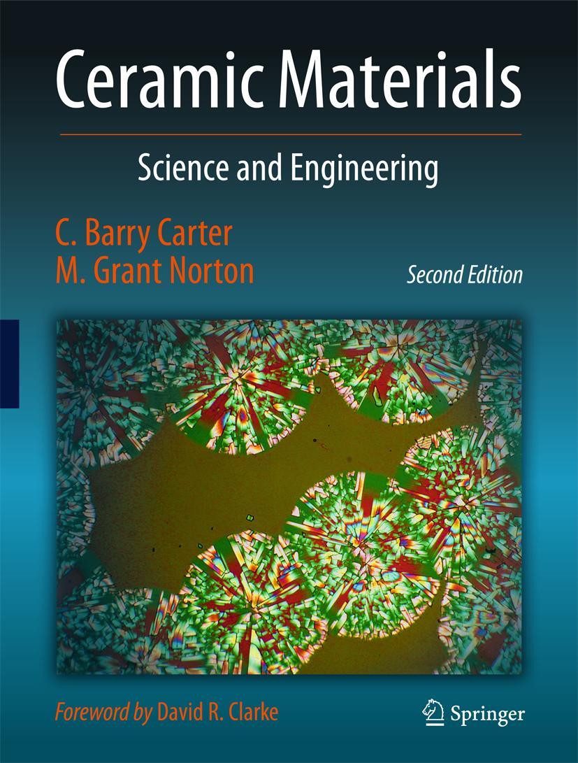 Cover: 9781461435228 | Ceramic Materials | Science and Engineering | M. Grant Norton (u. a.)