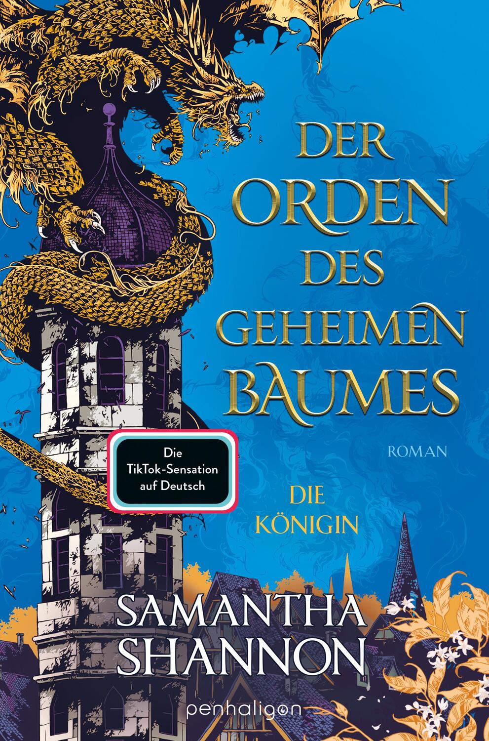 Cover: 9783764532406 | Der Orden des geheimen Baumes - Die Königin | Samantha Shannon | Buch