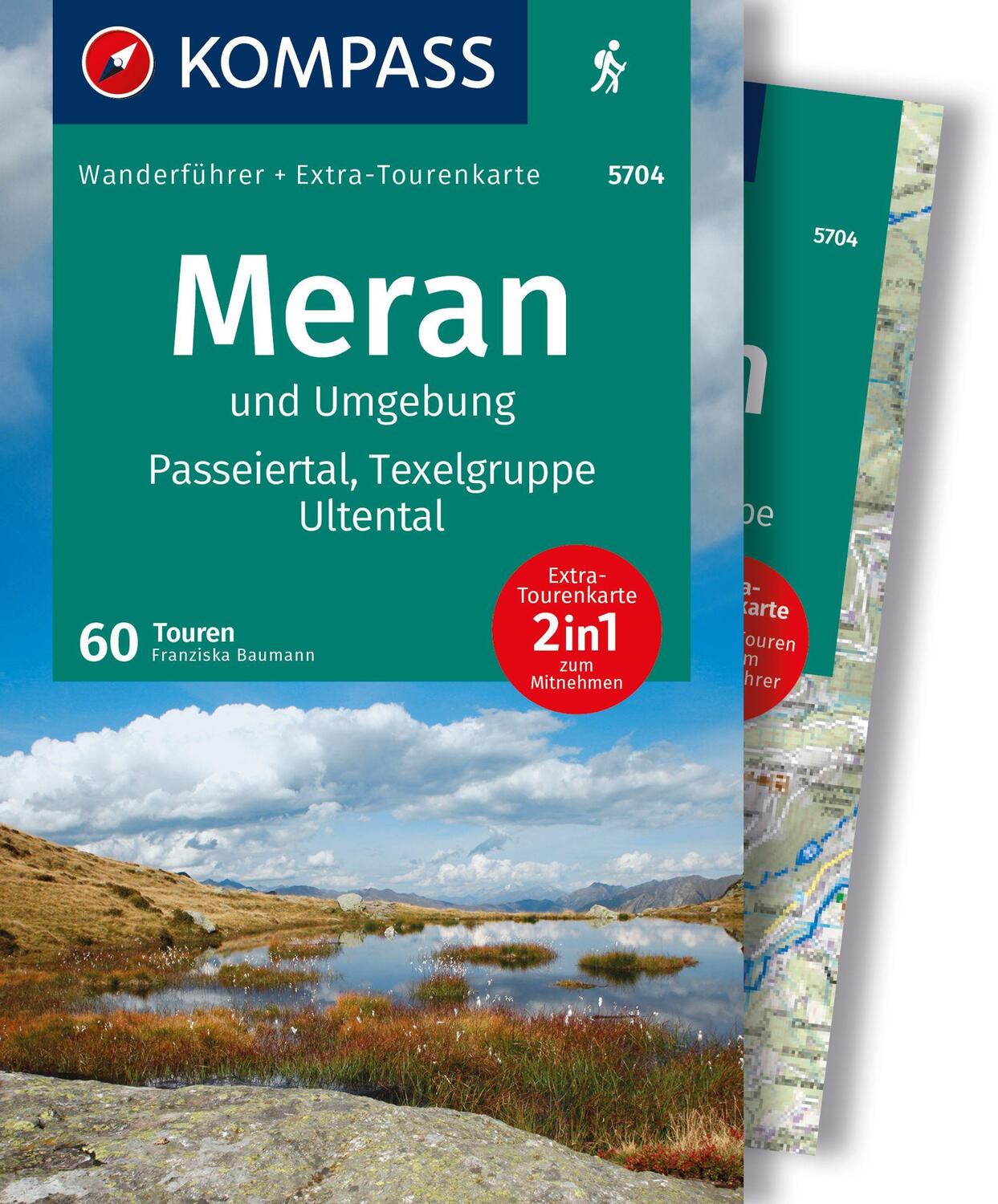 Cover: 9783991541882 | KOMPASS Wanderführer Meran und Umgebung, Passeiertal, Texelgruppe,...